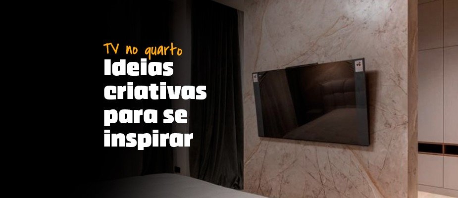 Ideias para colocar TV na parede do quarto
