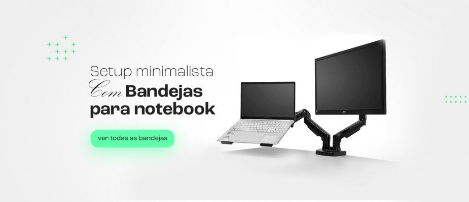 Tipos de Bandejas para Notebook em Suportes Articulados