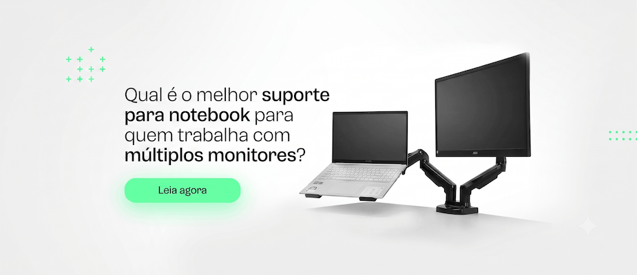 Qual é o melhor suporte para notebook para quem trabalha com múltiplos monitores?