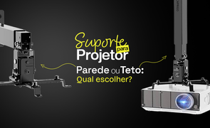 Suportes para Projetor Teto ou Parede