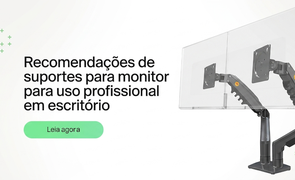blog banner recomendacoes suporte monitor