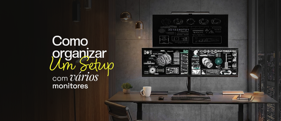 Como organizar um setup ergonômico com suportes para vários monitores?