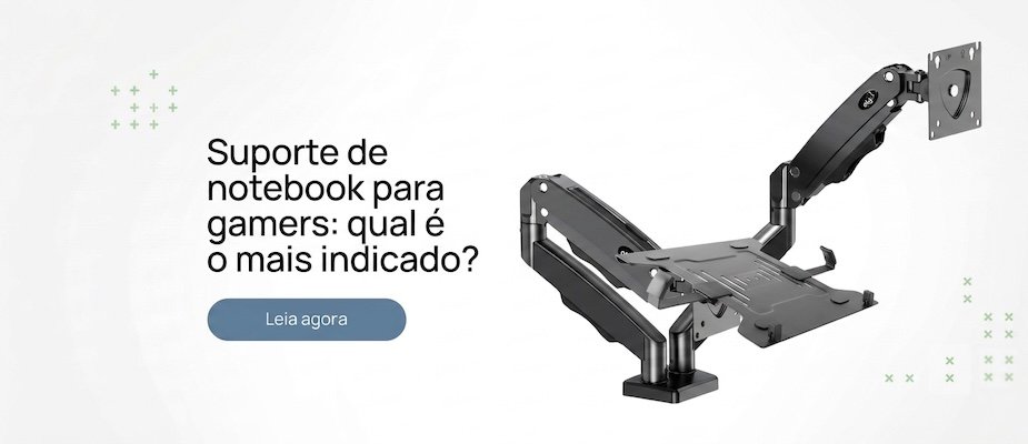 Suporte de Notebook para Gamers: Qual é o Mais Indicado?